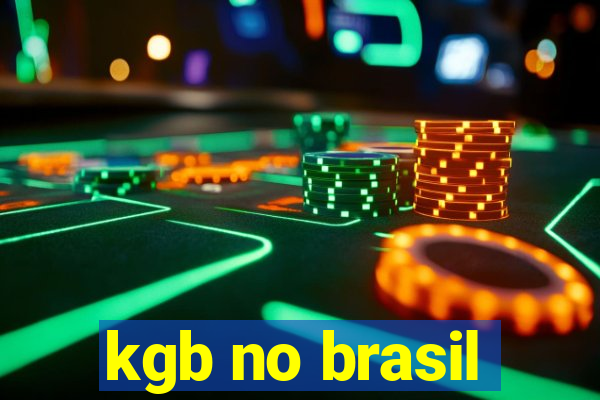 kgb no brasil